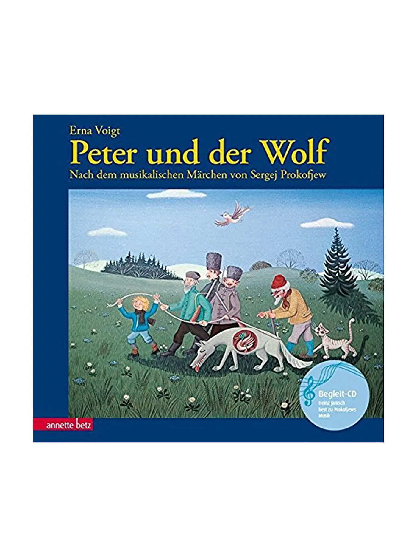 ANNETTE BETZ VERLAG | Peter und der Wolf - Buch mit CD | 